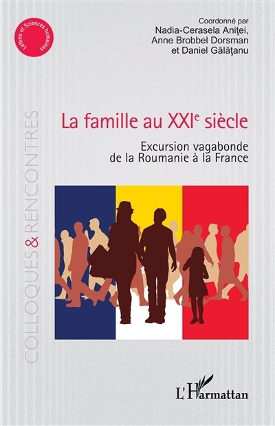famille au XXIe siècle (La)