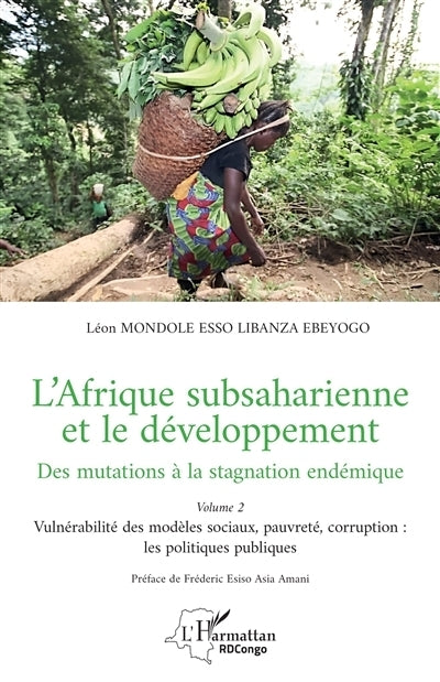 Vulnérabilité des modèles sociaux, pauvreté, corruption