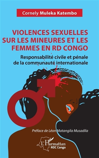 Violences sexuelles sur les mineures et les femmes en RD Congo
