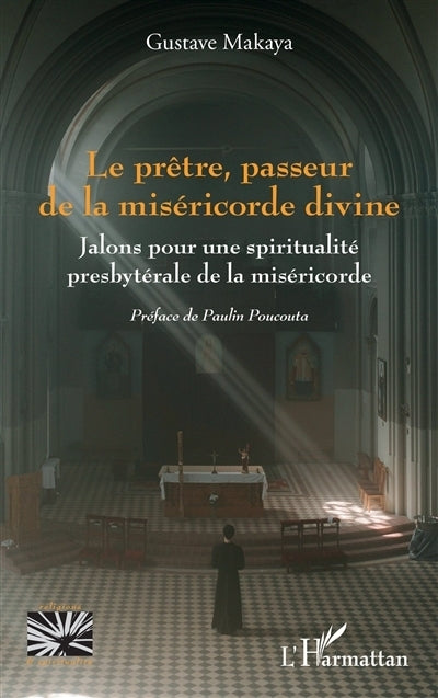 prêtre, passeur de la miséricorde divine (Le)
