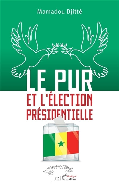 PUR et l'élection présidentielle (Le)