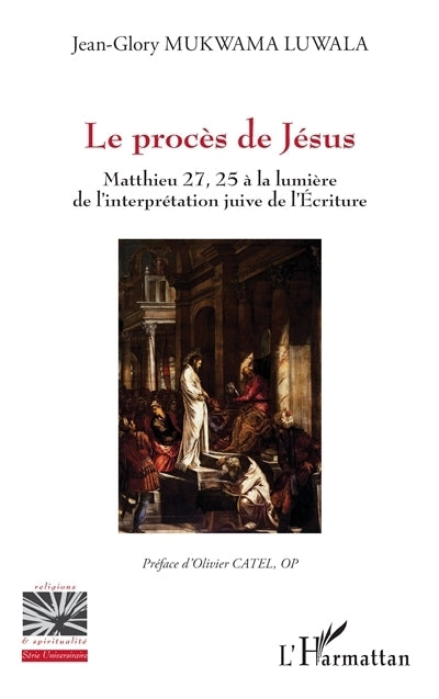 procès de Jésus (Le)