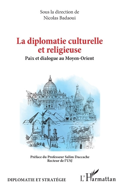 diplomatie culturelle et religieuse (La)