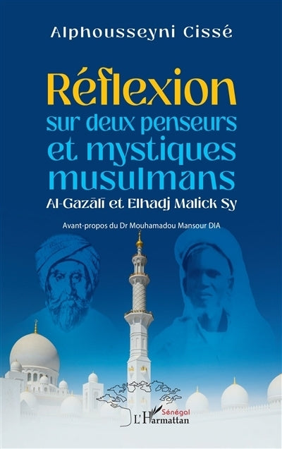 Réflexion sur deux penseurs et mystiques musulmans