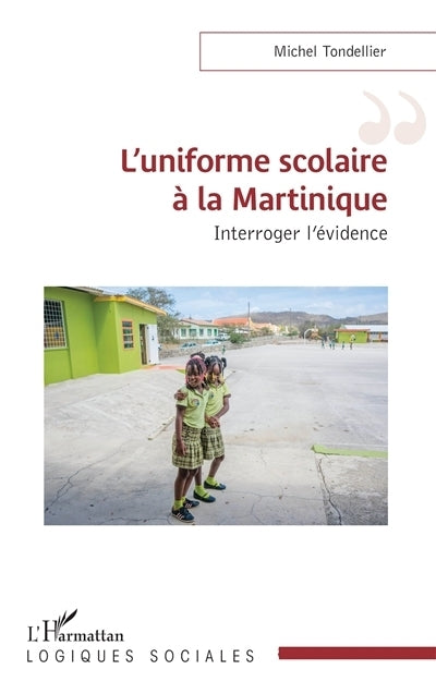 uniforme scolaire à la Martinique (L')