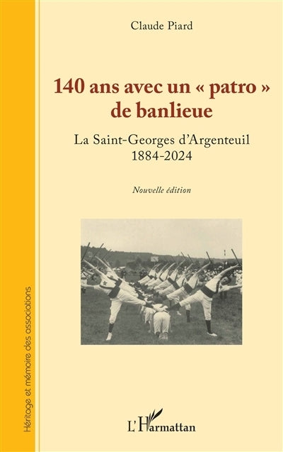 140 ans avec un patro de banlieue