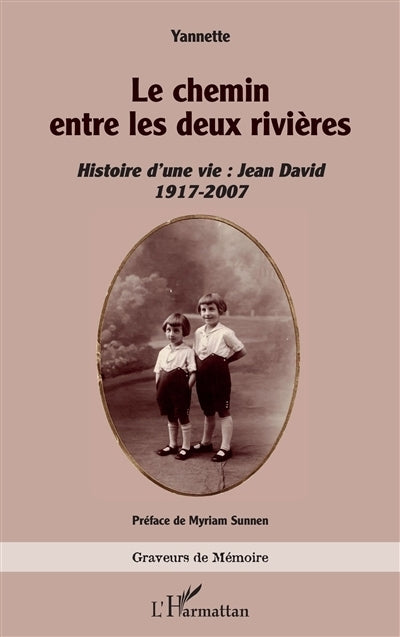 chemin entre les deux rivières (Le)