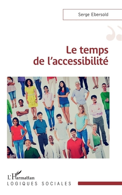 temps de l'accessibilité (Le)