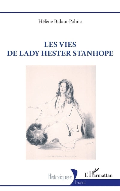 vies de Lady Hester Stanhope (Les)
