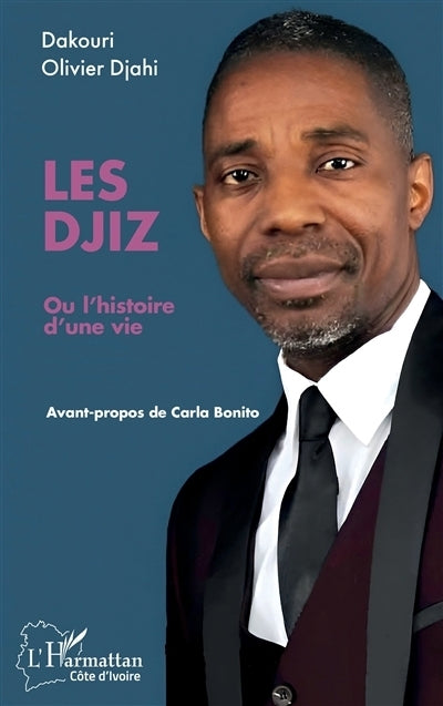 Djiz ou L'histoire d'une vie (Les)