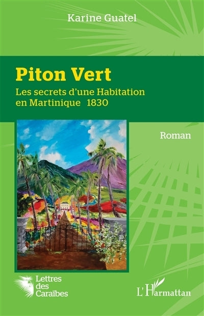 Piton Vert