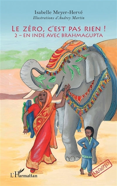 En Inde avec Brahmagupta