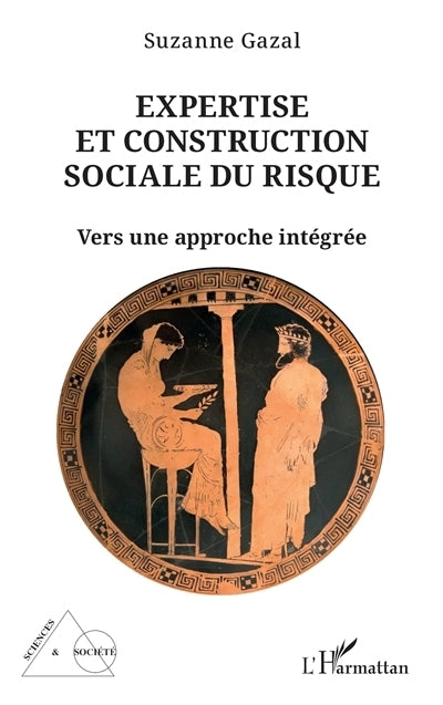 Expertise et construction sociale du risque