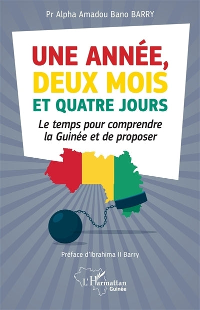 Une année, deux mois et quatre jours