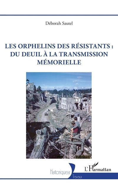 orphelins des résistants (Les)