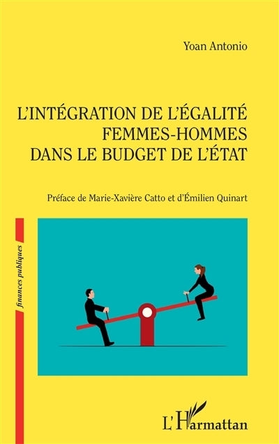 intégration de l'égalité femmes-hommes dans le budget de l'Etat (L')