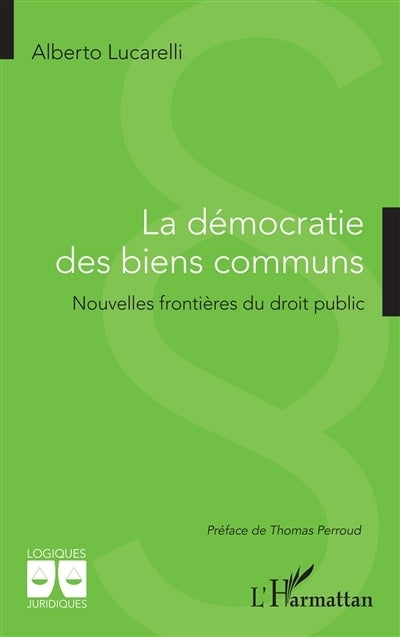 démocratie des biens commun (La)