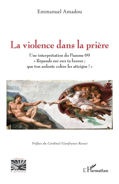 violence dans la prière (La)