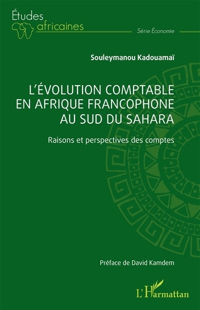 évolution comptable en Afrique francophone au sud du Sahara (L')
