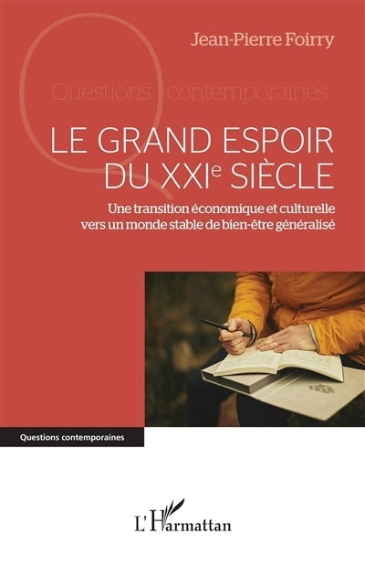 grand espoir du XXIe siècle (Le)