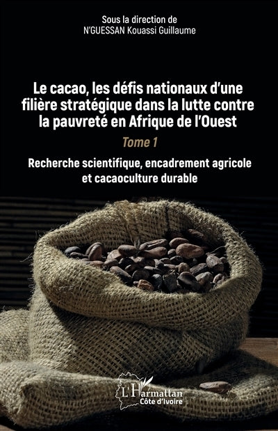 Recherche scientifique, encadrement agricole et cacaoculture durable