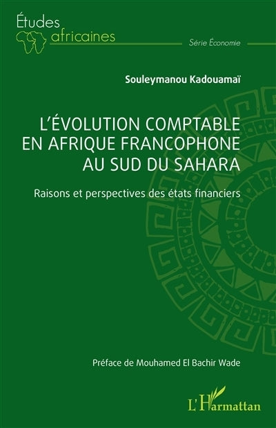 évolution comptable en Afrique francophone au sud du Sahara (L')