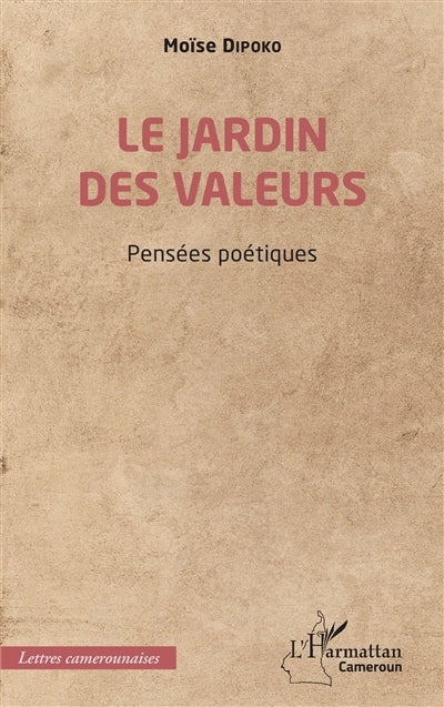 jardin des valeurs (Le)