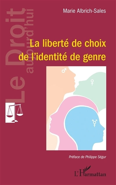 liberté de choix de l'identité de genre (La)