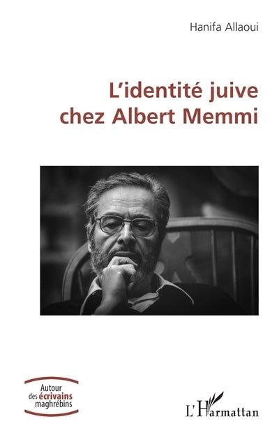 identité juive chez Albert Memmi (L')
