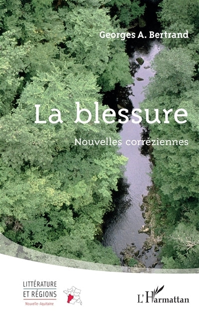 blessure (La)