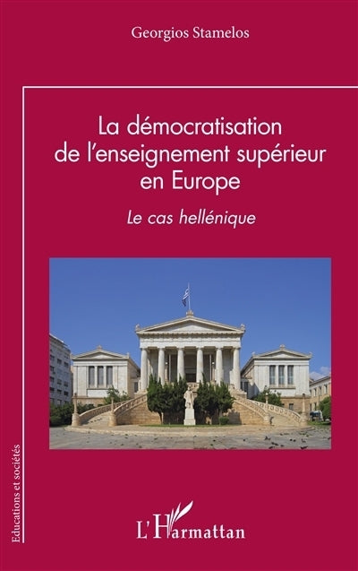 démocratisation de l'enseignement supérieur en Europe (La)