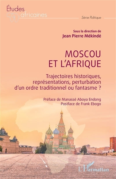 Moscou et l'Afrique