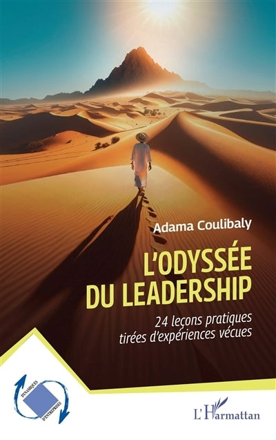 odyssée du leadership (L')