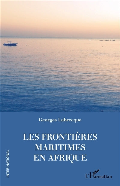 frontières maritimes en Afrique (Les)