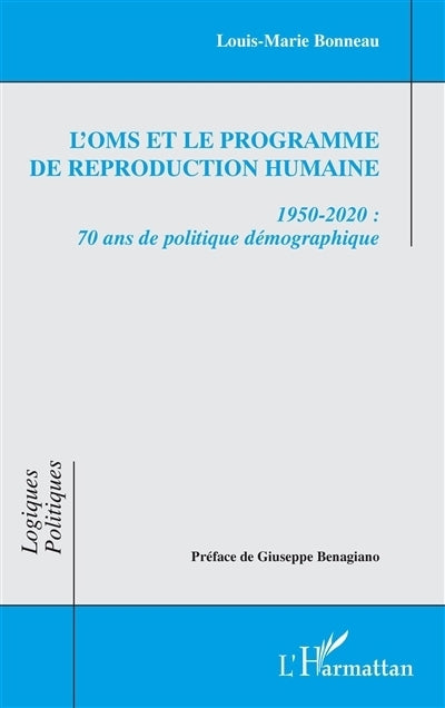 OMS et le programme de reproduction humaine (L')
