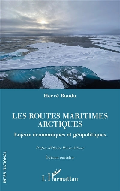routes maritimes arctiques (Les)
