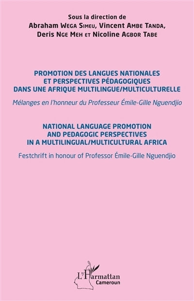 Promotion des langues nationales et perspectives pédagogiques dans une Afrique multilingue-multiculturelle