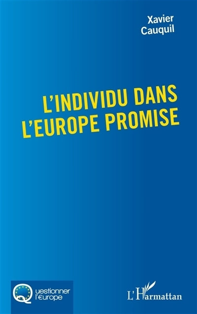 individu dans l'Europe promise (L')