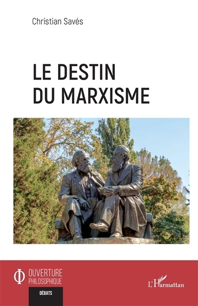 destin du marxisme (Le)