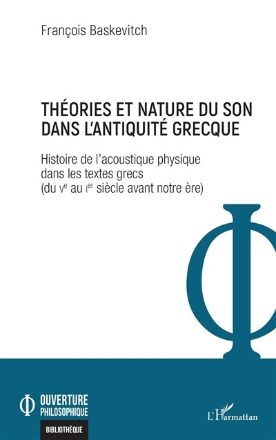 Théories et nature du son dans l'Antiquité grecque