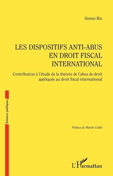 dispositifs anti-abus en droit fiscal international (Les)