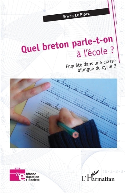 Quel breton parle-t-on à l'école ?