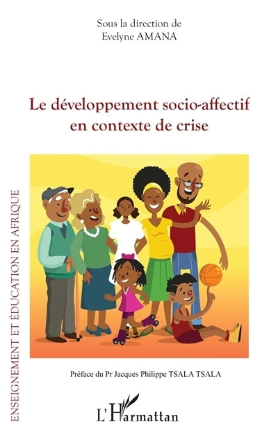 développement socio-affectif en contexte de crise (Le)