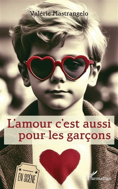amour c'est aussi pour les garçons (L')