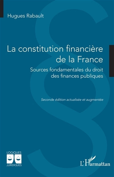 constitution financière de la France (La)