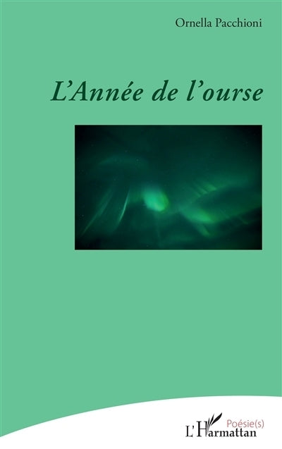 année de l'ourse (L')