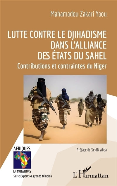 Lutte contre le djihadisme dans l'Alliance des Etats du Sahel
