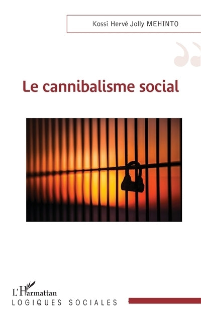 cannibalisme social (Le)