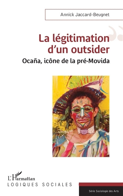 légitimation d'un outsider (La)
