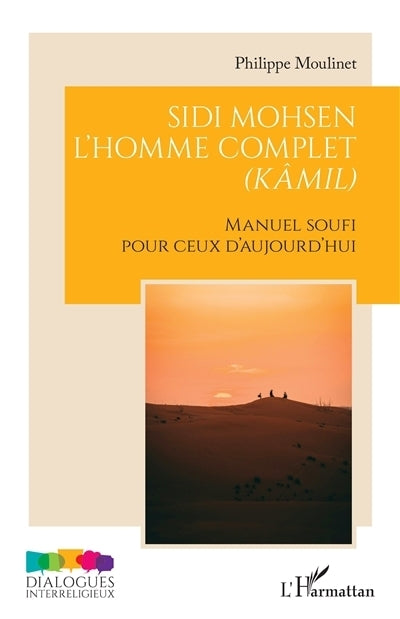 Sidi Mohsen l'homme complet (kâmil)